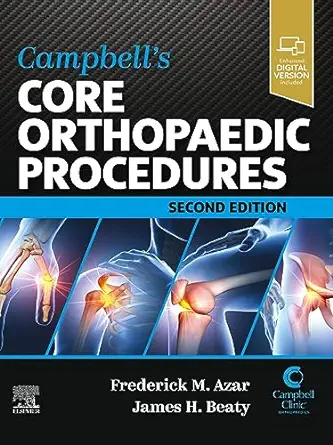Campbell’s Core Orthopaedic Procedures, 2nd Edition (True PDF From Publisher)
