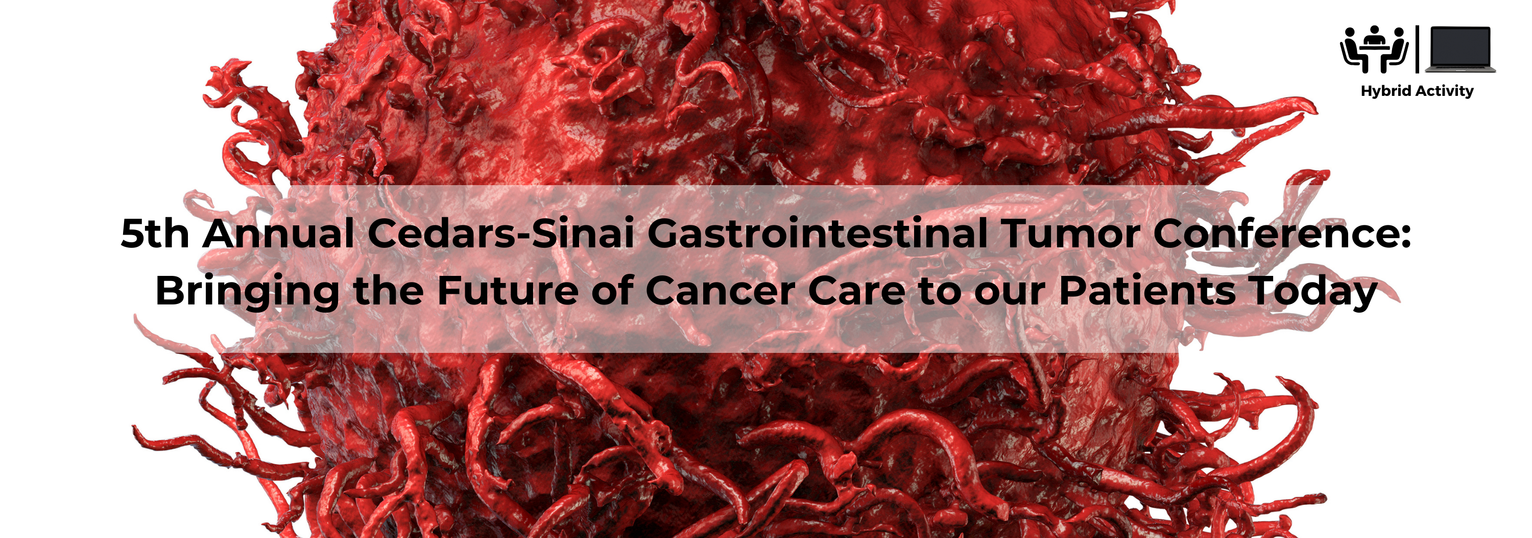5th Annual Cedars-Sinai Gastrointestinal Tumor Conference 2024