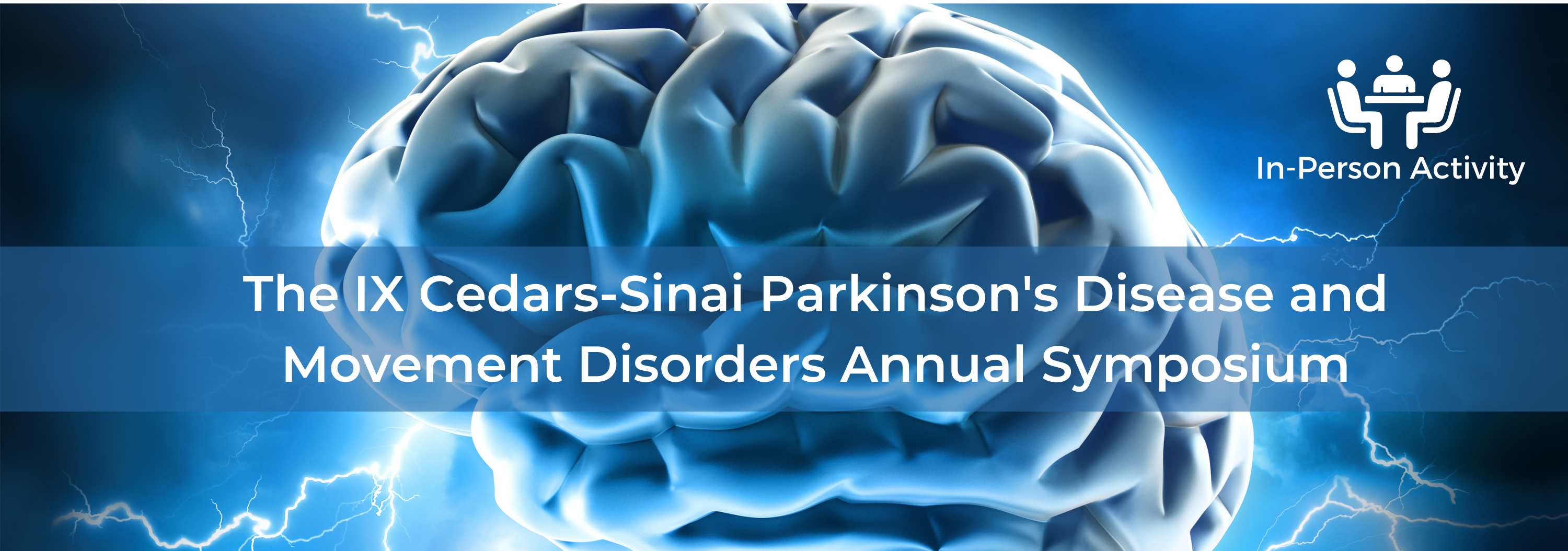 Cedars Sinai The IX Cedars-Sinai Parkinson’s Disease and Movement Disorders Annual Symposium 2023