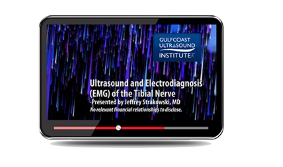 Gulfcoast Ultrasound and Electrodiagnosis (EMG) of the Tibial Nerve 2023
