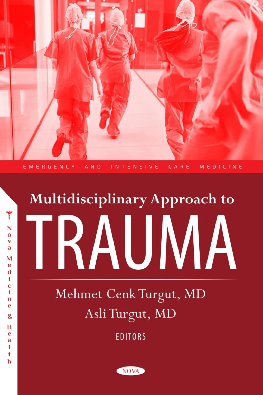 Multidisciplinary Approach To Trauma (Original PDF From Publisher)