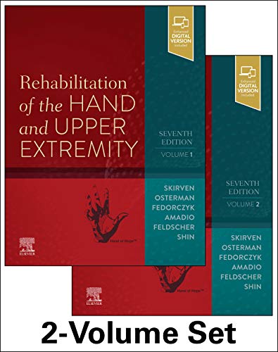 Rehabilitation Of The Hand And Upper Extremity, 2-Volume Set, 7th Edition
