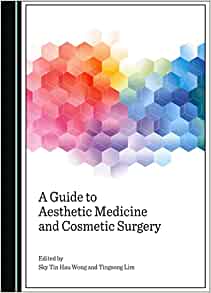 A Guide To Aesthetic Medicine And Cosmetic Surgery (Original PDF From Publisher)