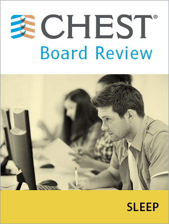 CHEST Sleep Board Review On Demand 2019