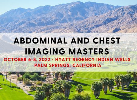 CMEscience Abdominal and Chest Imaging Masters Oct 6-8, 2022