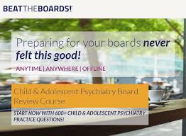 Child & Adolescent Psychiatry Board Review Course 2017 (BEATTHEBOARDS) (Videos + PDFs)