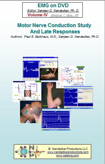 EMG/NCS Online Series: Volume IV Motor NCS and Late Responses
