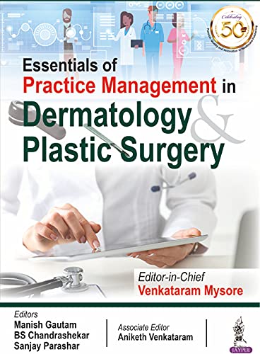 Essentials Of Practice Management In Dermatology & Plastic Surgery (Original PDF From Publisher)