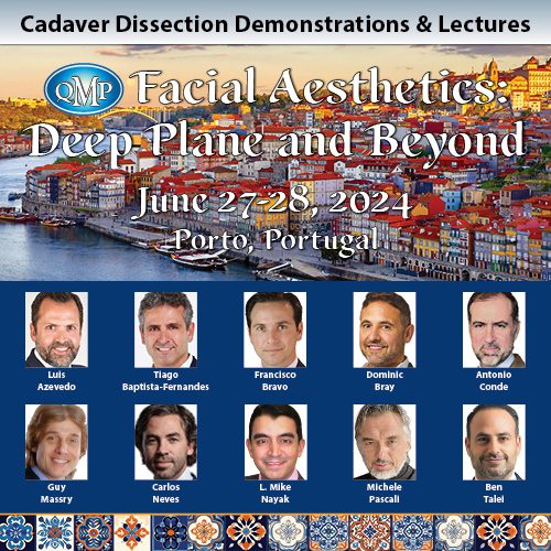 Facial Aesthetics: Deep Plane and Beyond! 2024 – Cadaver Dissection Demonstrations & Lectures