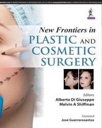 New Frontiers In Plastic And Cosmetic Surgery (Original PDF From Publisher)