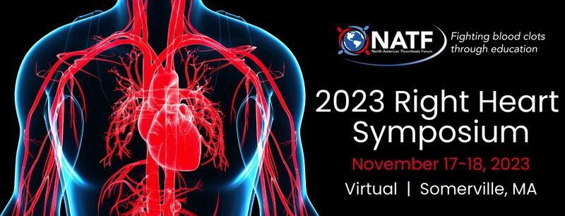North American Thrombosis Forum Right Heart Symposium 2023