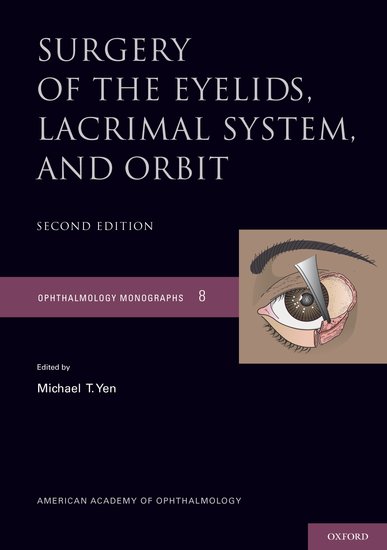 Surgery of the Eyelid, Lacrimal System, and Orbit (Ophthalmology Monograph Series), 2ed (PDF)