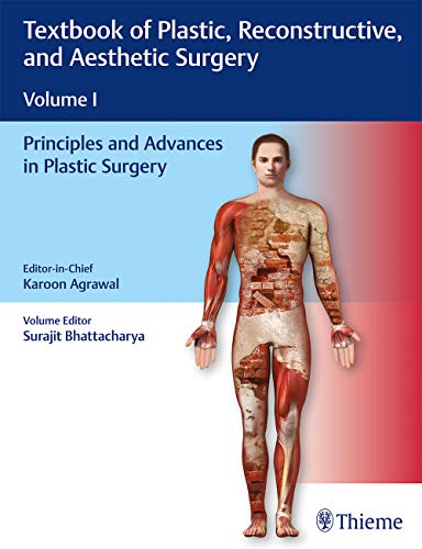 Textbook Of Plastic, Reconstructive, And Aesthetic Surgery: Volume I: Principles And Advances In Plastic Surgery (Original PDF From Publisher)