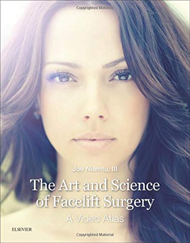 The Art And Science Of Facelift Surgery: A Video Atlas (Videos, Organized)