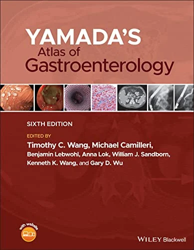 Yamada’s Atlas Of Gastroenterology, 6th Edition (Original PDF From Publisher)