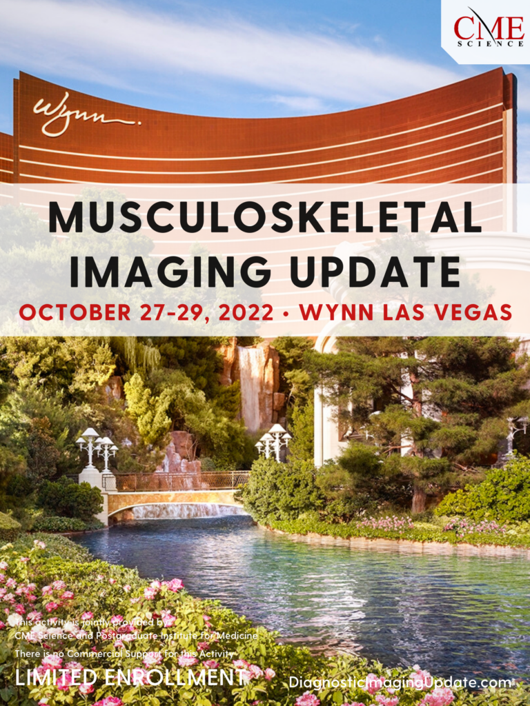 cmescience Musculoskeletal Imaging Update at Wynn Las Vegas October 27-29, 2022