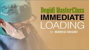 Degidi MasterClass: Immediate Loading