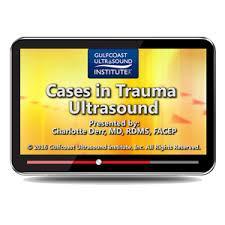 Gulfcoast Cases in Trauma Ultrasound