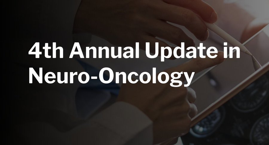 Harvard 4th Annual Update in Neuro-Oncology 2024