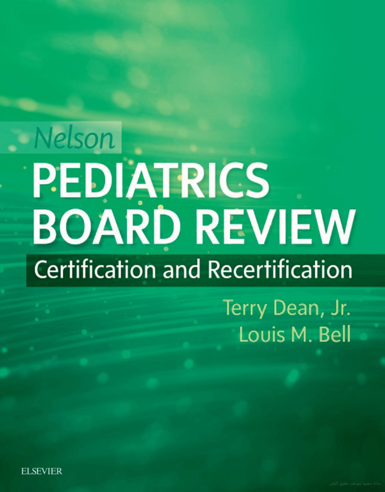 Nelson Pediatrics Board Review: Certification and Recertification (ORIGINAL PDF from Publisher)