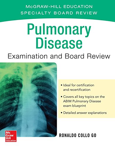 Pulmonary Disease Examination and Board Review (McGraw-Hill Education Specialty Board Review) (ORIGINAL PDF from Publisher)