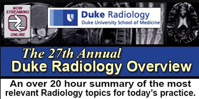 27th Annual Duke Radiology Overview 2017