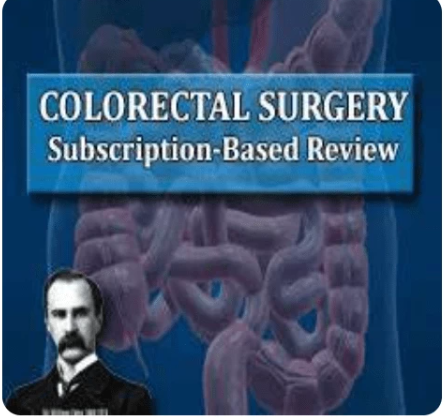 Colorectal Surgery 2024 Subscription-Based Review