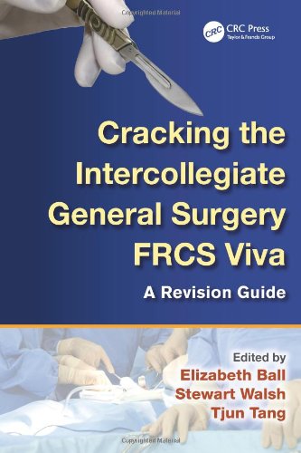 Cracking the Intercollegiate General Surgery FRCS Viva A Revision Guide (Original PDF from Publisher)