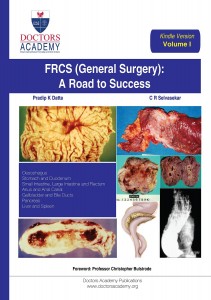 FRCS (General Surgery): The Road to Success, Volume 1