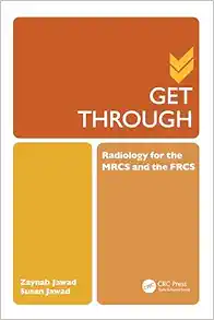 Get Through Radiology for the MRCS and the FRCS (Original PDF from Publisher)