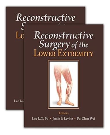 Reconstructive Surgery of the Lower Extremity (PDF + Videos‍)