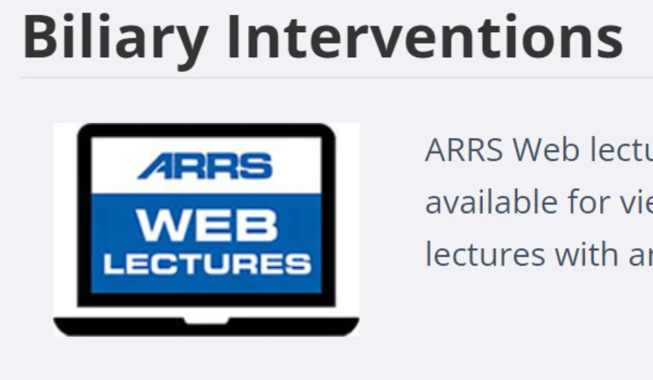 ARRS Web lecture Biliary Interventions 2024