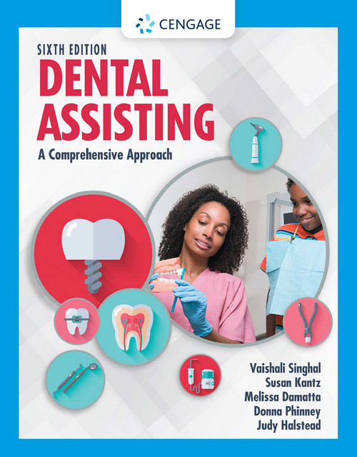 Dental Assisting: A Comprehensive Approach, 6th Edition