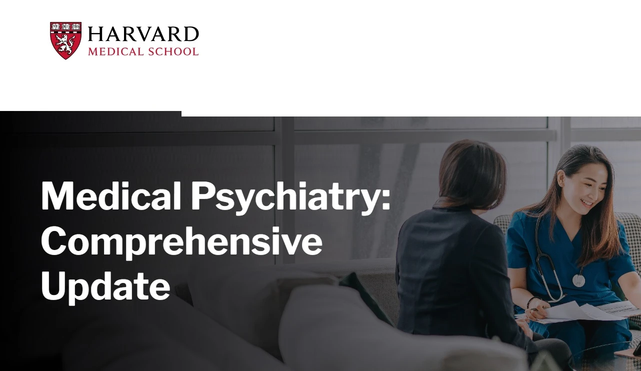 Harvard Medical Psychiatry: Comprehensive Update 2024