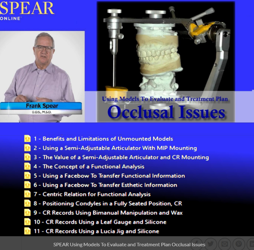 SPEAR Using Models To Evaluate and Treatment Plan Occlusal Issues