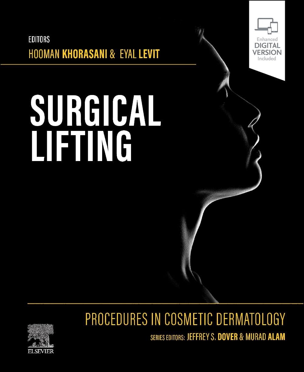 Procedures in Cosmetic Dermatology Series Surgical Lifting