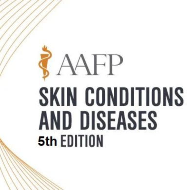 AAFP Skin Conditions And Diseases, 5th Edition