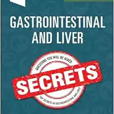 Gastrointestinal And Liver Secrets, 6th Edition