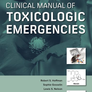 Goldfrank’s Clinical Manual Of Toxicologic Emergencies